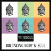 111 Tracks: Balancing Body & Soul - Oasis of Inner Peace, Power of Mind Connection, Zen Meditation Session, Liquid Thoughts, Calm New Age Music, Blissful Deep Meditative State album lyrics, reviews, download