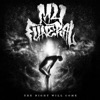 The Night Will Come - Single