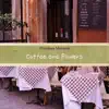 Coffee and Flowers album lyrics, reviews, download