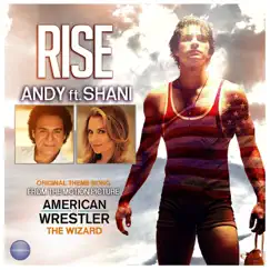Rise (feat. Shani) - Single by Andy album reviews, ratings, credits