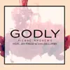 Godly (feat. Jay Fresh & Taylor Lumby) - Single album lyrics, reviews, download