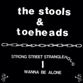 Toeheads - Wanna Be Alone