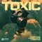 Toxic (Extended Mix) artwork