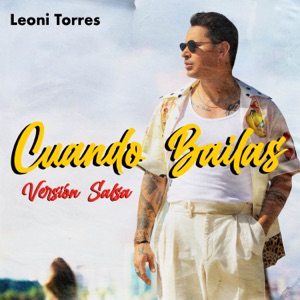 Leoni Torres - Cuando Bailas (Remix Salsa) - Line Dance Music