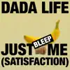 Stream & download Just Bleep Me (Satisfaction) - Single