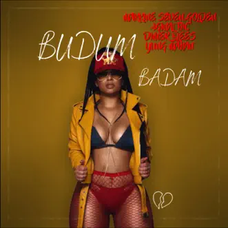 Budum Badam - Single by Makkine seven golden, Dimer Blees, original thc & Yung Mahan album reviews, ratings, credits