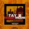 Detroit Dreams - Single album lyrics, reviews, download