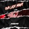 Our Last Night - BADBLOOD lyrics