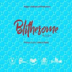 Blithesome Riddim - Single by Lulu, Primus & Valene Nedd album reviews, ratings, credits
