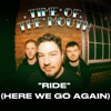 Ride (Here We Go Again) - Single