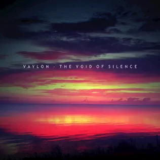 last ned album Vaylon - The Void Of Silence