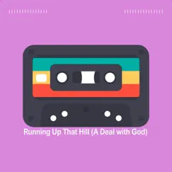 Running up That Hill (A Deal with God) [Piano Instrumental] - Single by Peaceful Noise album reviews, ratings, credits