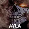 Ayla song lyrics