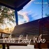 Who Baby Who - Single