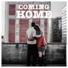 Coming Home (Radio Edit) song lyrics
