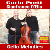 Aria sulla quarta corda Suite No. 3 in D Major, BWV 1068: II. Air (Arr. per violoncello e pianoforte) - Carlo Preti & Gianfranco d'Elia