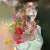 Say No to Love - Single album lyrics, reviews, download