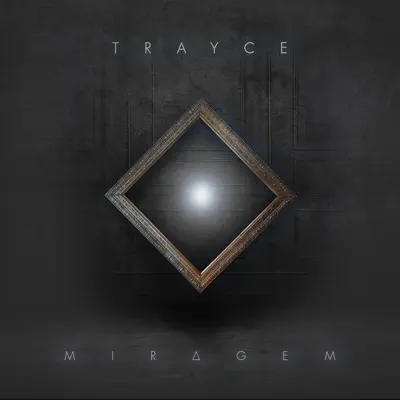 Miragem - Trayce