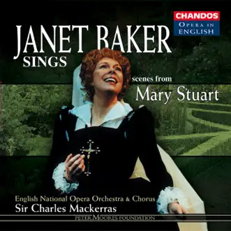 Donizetti: Mary Stuart (Highlights) by Sir Charles Mackerras, English National Opera Orchestra, Dame Janet Baker, Rosalind Plowright, David Rendall, Alan Opie, Sir John Tomlinson & Angela Bostock album reviews, ratings, credits