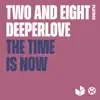 The Time Is Now - Single album lyrics, reviews, download