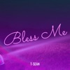Bless Me - Single