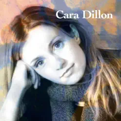 Cara Dillon - Cara Dillon