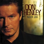 Don Henley - Inside Job