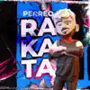 Perreo Rakata Rkt (Remix) - Single album lyrics, reviews, download