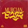 Murcian Bars (feat. Barder) - Single album lyrics, reviews, download
