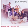 Please Don't Believe Me - Single