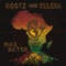 Rootz and Kulcha - Ras Batch lyrics