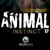 Stream & download Animal Instinct - Single