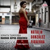 Natalia González Figueroa - Sonata Tanguera - Buenos Aires Alquimia: III. Comodo