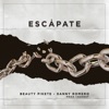 Escapate (feat. Danny Romero) - Single