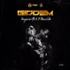 Giddem (feat. Davido) - Single album lyrics, reviews, download