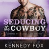 Seducing the Cowboy: Circle B Ranch, Book 9 (Unabridged)