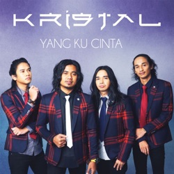 Kristal - Yang Ku Cinta