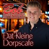 Dat Kleine Dorpscafé - Single