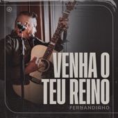 Venha o Teu Reino (feat. Paula Santos) artwork