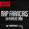 Rap français : La playlist 2016, 2017