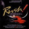 Rush! (Music from the Stage Musical)