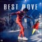 Best Move (feat. Prince Swanny) - BiggCris lyrics