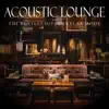 Acoustic Lounge: Beatles Hits in Relax Mode album lyrics, reviews, download