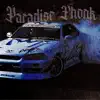 Paradise Phonk - Single album lyrics, reviews, download