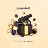 Cannonball album lyrics, reviews, download