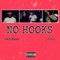 NO HOOKS (feat. Rrama) - Gemi Cheeze lyrics
