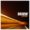 Drivin' - Single