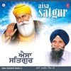 Bhai Raghbir Singh Ji - Aisa Satgur Lorh Laha