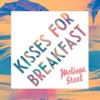 Kisses for Breakfast - Single