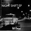 Night Shift - Single album lyrics, reviews, download